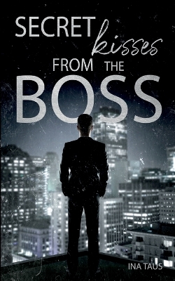 Book cover for Secret Kisses from the Boss