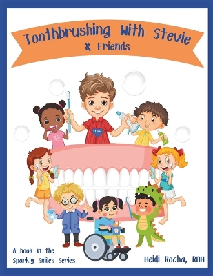 Book cover for Toothbrushing With Stevie & Friends