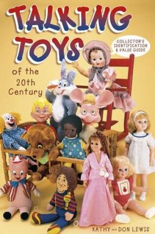 Cover of Talking Toys of the 20th Century