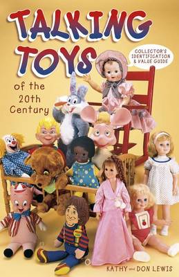 Book cover for Talking Toys of the 20th Century