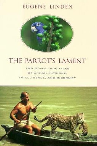 Cover of "Parrot's Lament" and Other True Stories