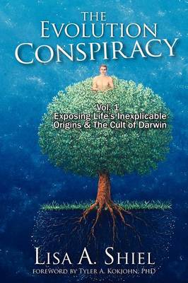 Book cover for The Evolution Conspiracy, Volume 1