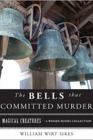 Cover of Bells That Committed Murder