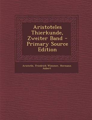 Book cover for Aristoteles Thierkunde, Zweiter Band - Primary Source Edition