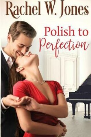 Cover of Polish to Perfection