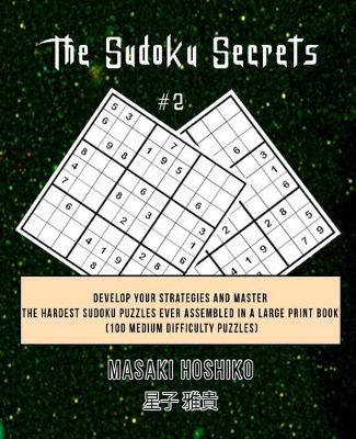 Book cover for The Sudoku Secrets #2