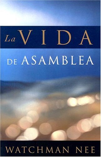 Book cover for La Vida de Asamblea