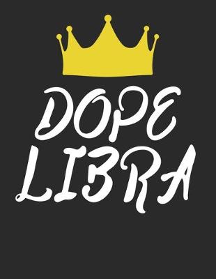 Cover of Dope Libra