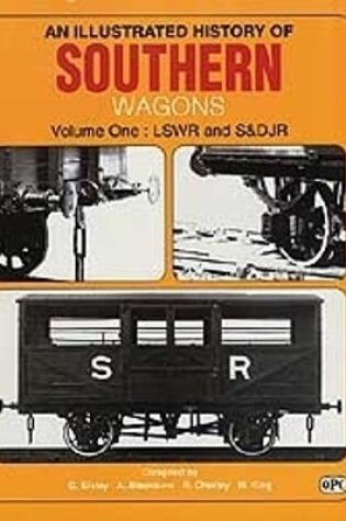 Cover of An Illustrated History Of Southern Wagons Volume One