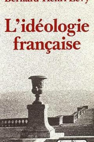 Cover of L'Ideologie Francaise