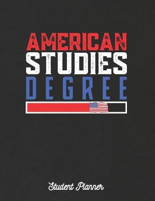 Book cover for American Studies Degree Student Planner