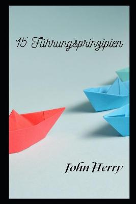 Book cover for 15 Fuhrungsprinzipien