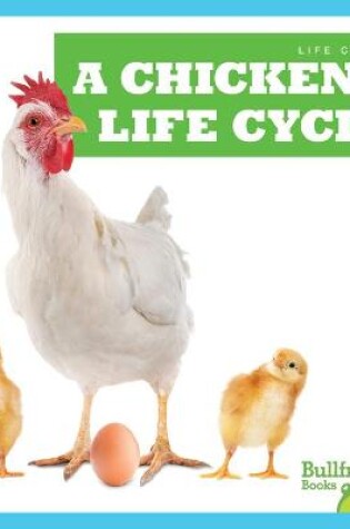 Cover of A Chicken's Life Cycle