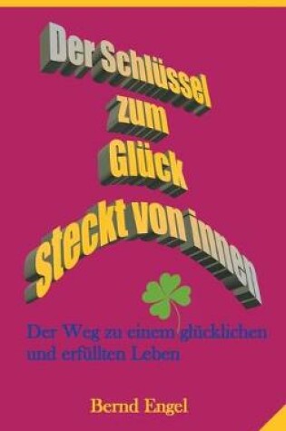 Cover of Der Schlussel zum Gluck steckt von innen