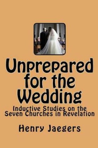 Cover of Unprepared for the Wedding