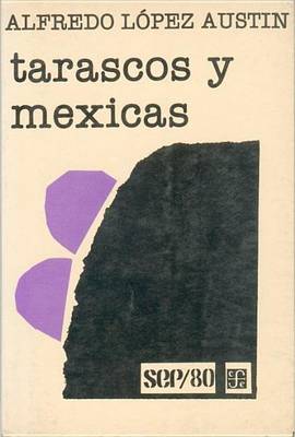 Book cover for Tarascos y Mexicas