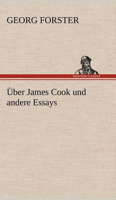 Book cover for Uber James Cook Und Andere Essays