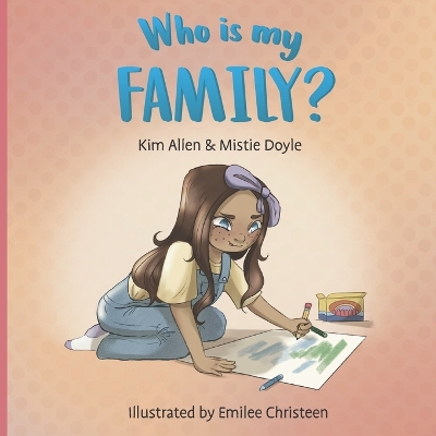 Book cover for Who is My Family?