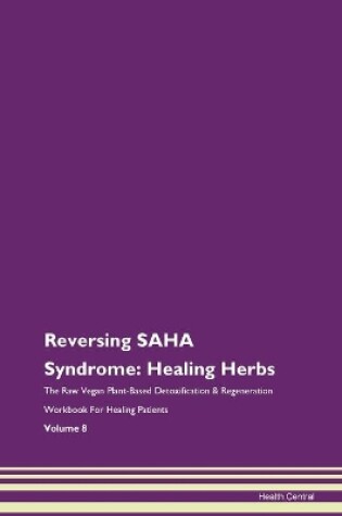 Cover of Reversing SAHA Syndrome