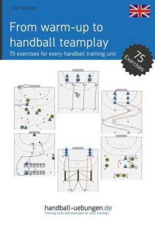 Cover of From Warm-Up to Handball Team Play