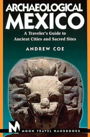 Cover of Moon Archaeological Mexico