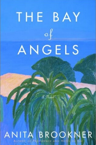 Cover of The Bay of Angels : a Novel