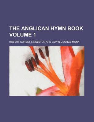 Book cover for The Anglican Hymn Book Volume 1