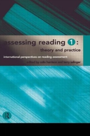 Cover of Assessing Reading 1: Theory and Practice