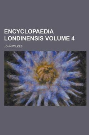 Cover of Encyclopaedia Londinensis Volume 4