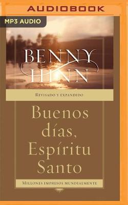 Book cover for Buenos días, Espíritu Santo (Narración en Castellano)