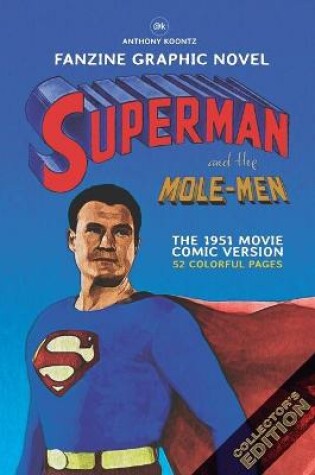Cover of Fanzine Graphic Novel - Superman and the Mole Man