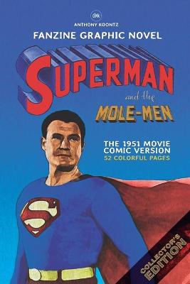 Book cover for Fanzine Graphic Novel - Superman and the Mole Man