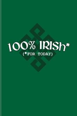 Book cover for 100% Irish (For Today)