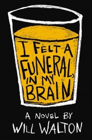 Cover of I Felt a Funeral, In My Brain