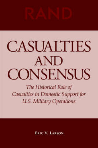 Cover of Casualties and Consensus