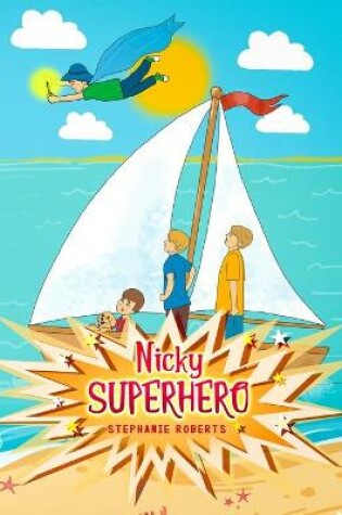 Cover of Nicky Superhero