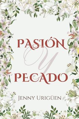 Cover of Pasi�n y Pecado