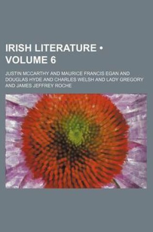 Cover of Irish Literature (Volume 6)