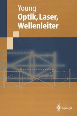 Book cover for Optik, Laser, Wellenleiter