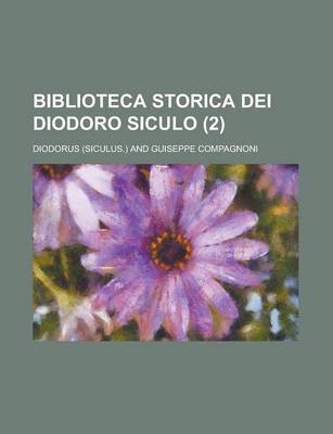 Book cover for Biblioteca Storica Dei Diodoro Siculo (2)