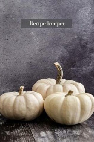 Cover of Recipe Keeper