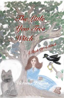 Book cover for The Little Yew Tree Witch