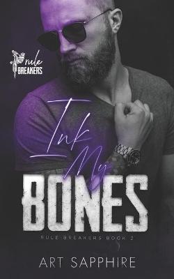 Cover of Ink My Bones