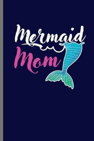 Cover of Mermaid Mom