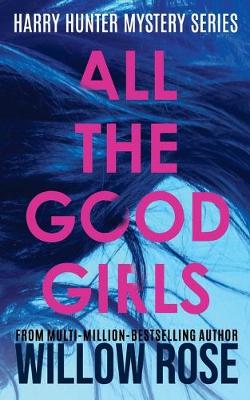 Book cover for All The Good Girls