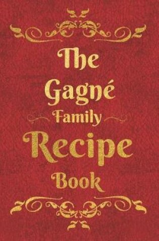 Cover of The Gagne Family Recipe Book