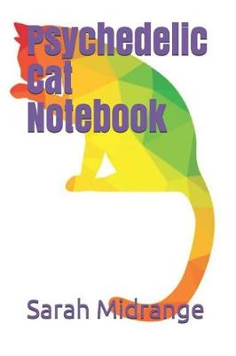 Book cover for Psychedelic Cat Notebook