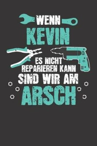 Cover of Wenn KEVIN es nicht reparieren kann