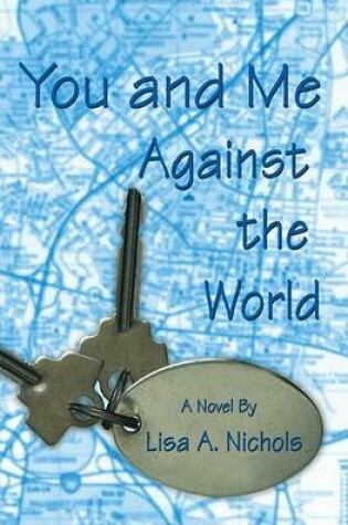 Cover of You and Me Against the World