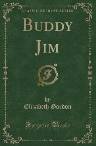 Cover of Buddy Jim (Classic Reprint)